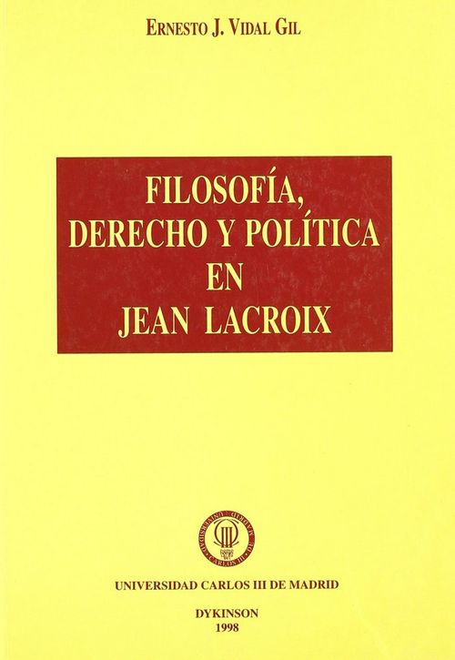 Filosofia Derecho Y Politica En Jean Lacroix