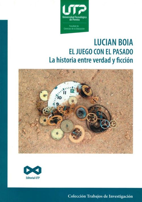 Lucian Boia el juego con el pasado