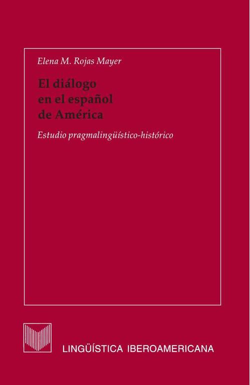 El diálogo en el español de América