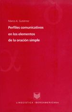 bw-perfiles-comunicativos-en-los-elementos-de-la-oracioacuten-simple-iberoamericana-editorial-vervuert-9783865278548