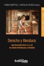 bw-derecho-y-literatura-una-relacioacuten-vista-a-la-luz-de-varios-personajes-literarios-u-externado-de-colombia-9786287620926