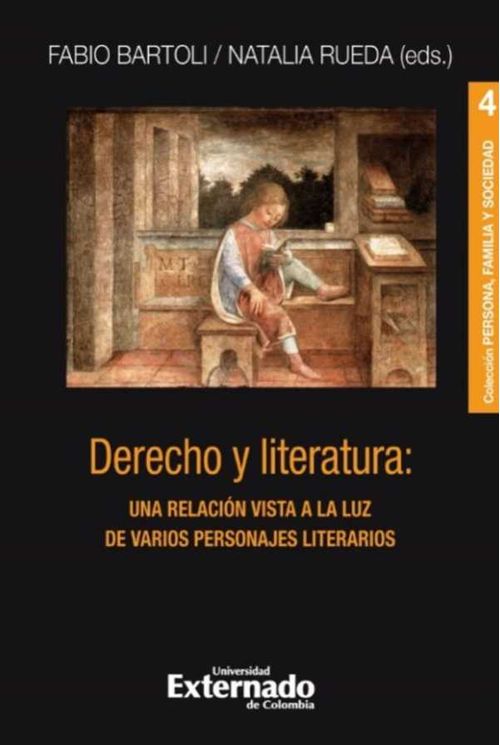 Derecho y literatura una relación vista a la luz de varios personajes literarios