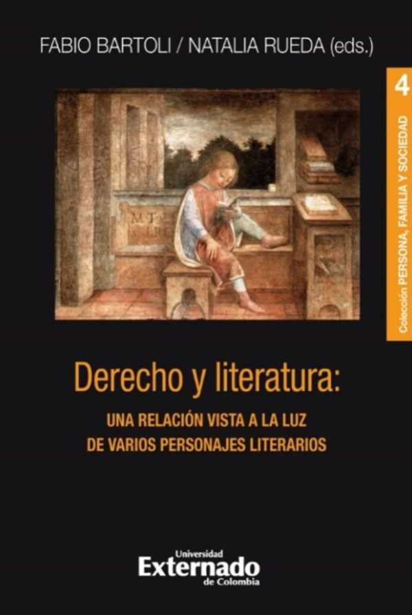 bw-derecho-y-literatura-una-relacioacuten-vista-a-la-luz-de-varios-personajes-literarios-u-externado-de-colombia-9786287620926