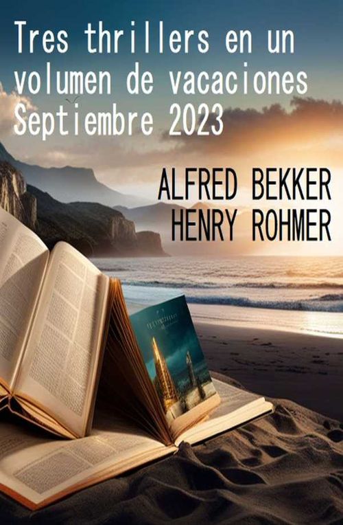 Tres thrillers en un volumen de vacaciones Septiembre 2023
