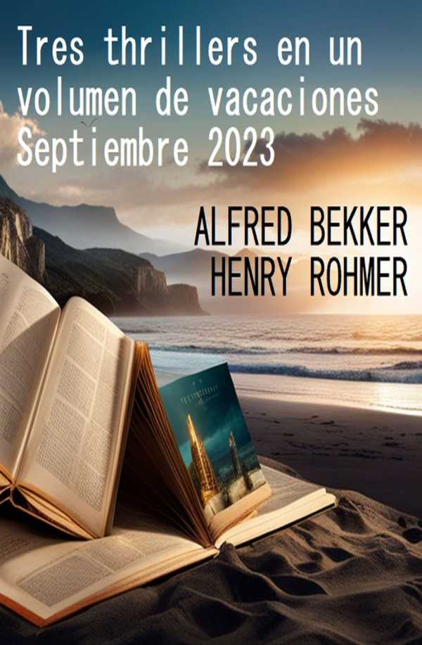 bw-tres-thrillers-en-un-volumen-de-vacaciones-septiembre-2023-alfredbooks-9783745233636