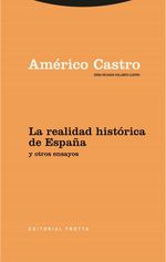 bw-la-realidad-histoacuterica-de-espantildea-y-otros-ensayos-trotta-9788413641454