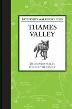 bw-batsfords-walking-guides-thames-valley-batsford-9781849941167
