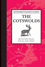 bw-batsfords-walking-guides-the-cotswolds-batsford-9781849941174