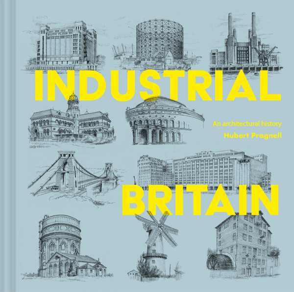 bw-industrial-britain-batsford-9781849947336