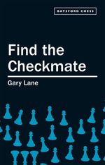 bw-find-the-checkmate-batsford-9781849943376