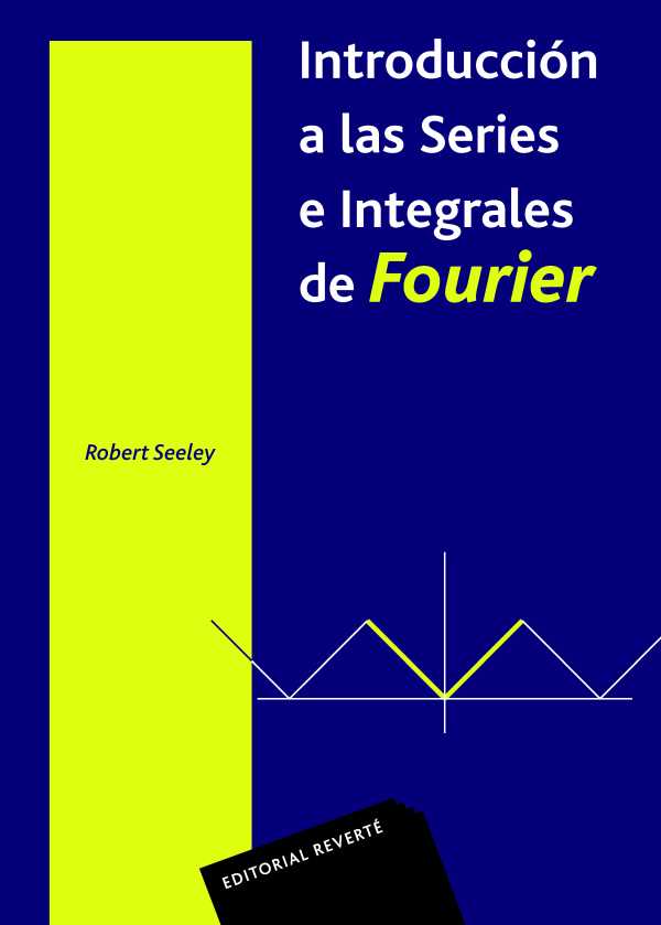 bw-introduccioacuten-a-las-series-integrales-de-fourier-reverte-9788429191325