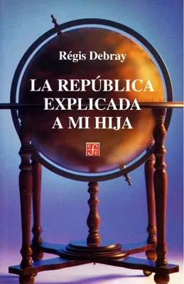 La república explicada a mi hija