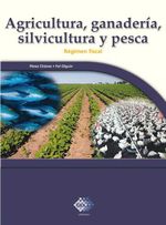 bw-agricultura-ganaderiacutea-silvicultura-y-pesca-2016-tax-editores-9786074409741