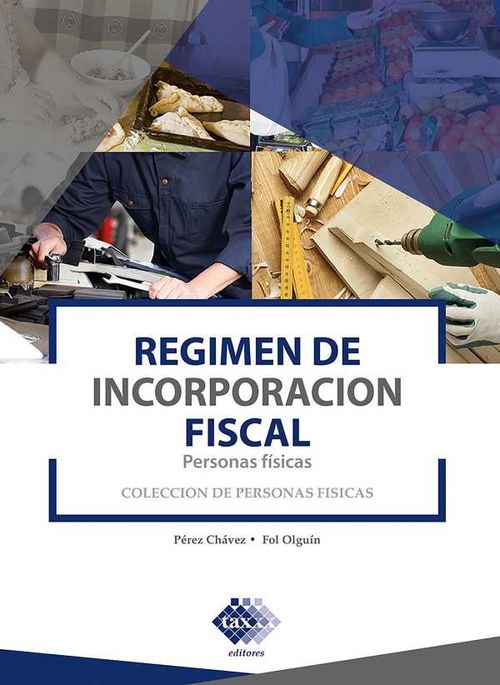 Régimen de Incorporación Fiscal Personas físicas 2019