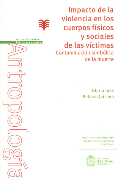 impacto-de-la-violencia-en-los-cuerpos-fisicos-y-sociales-9789587758658-unal