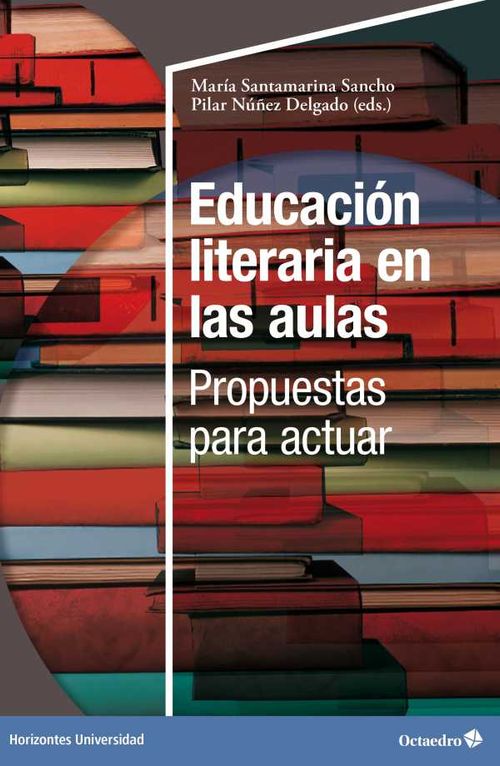 Educaci?n literaria en las aulas propuestas para actuar