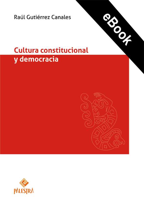 bw-cultura-constitucional-y-democracia-palestra-editores-9786123253622