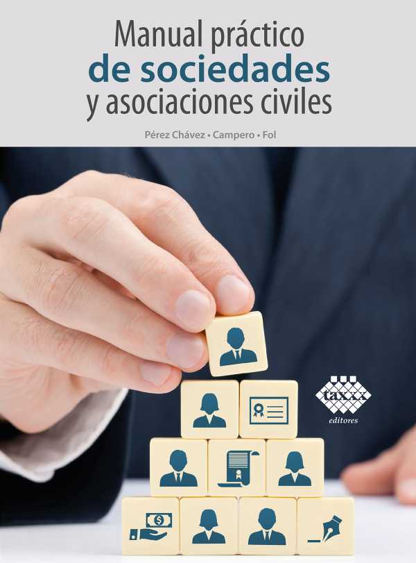 bw-manual-praacutectico-de-sociedades-y-asociaciones-civiles-2021-tax-editores-9786076296646