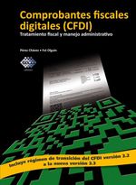 bw-comprobantes-fiscales-digitales-cfdi-tratamiento-fiscal-y-manejo-administrativo-2017-tax-editores-9786076291160