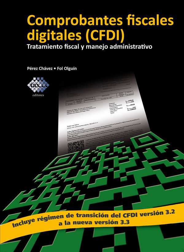 bw-comprobantes-fiscales-digitales-cfdi-tratamiento-fiscal-y-manejo-administrativo-2017-tax-editores-9786076291160