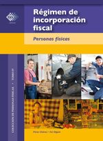 bw-reacutegimen-de-incorporacioacuten-fiscal-2016-tax-editores-9786074409642