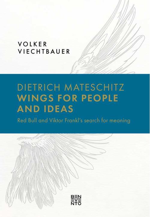 Dietrich Mateschitz Wings for People and Ideas