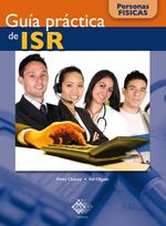 bw-guiacutea-praacutectica-de-isr-personas-fiacutesicas-2016-tax-editores-9786074409635