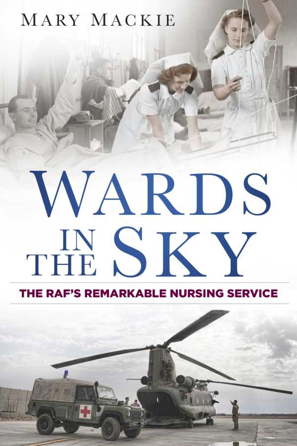 bw-wards-in-the-sky-the-history-press-9780750962735