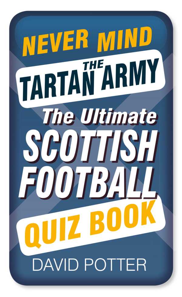 bw-never-mind-the-tartan-army-the-history-press-9780750963442