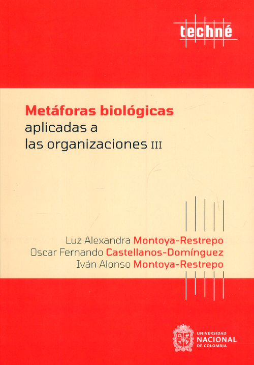Metáforas biológicas aplicadas a las organizaciones III