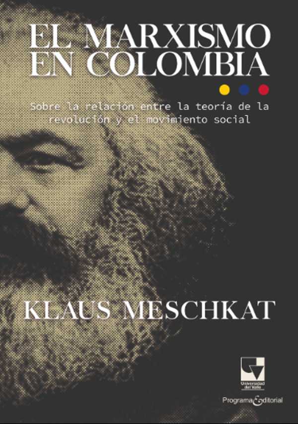 bw-el-marxismo-en-colombia-u-del-valle-9786287683105