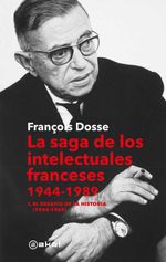 bw-la-saga-de-los-intelectuales-franceses-vol-i-el-desafiacuteo-de-la-historia-19441968-ediciones-akal-9788446053415