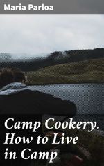 bw-camp-cookery-how-to-live-in-camp-good-press-4057664619631