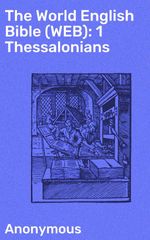 bw-the-world-english-bible-web-1-thessalonians-good-press-4064066091422
