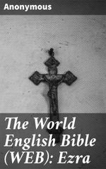 bw-the-world-english-bible-web-ezra-good-press-4064066091781
