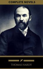 bw-thomas-hardy-the-complete-novels-golden-deer-classics-oregan-publishing-9780571207305