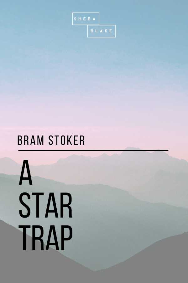 bw-a-star-trap-sheba-blake-publishing-9781387268719