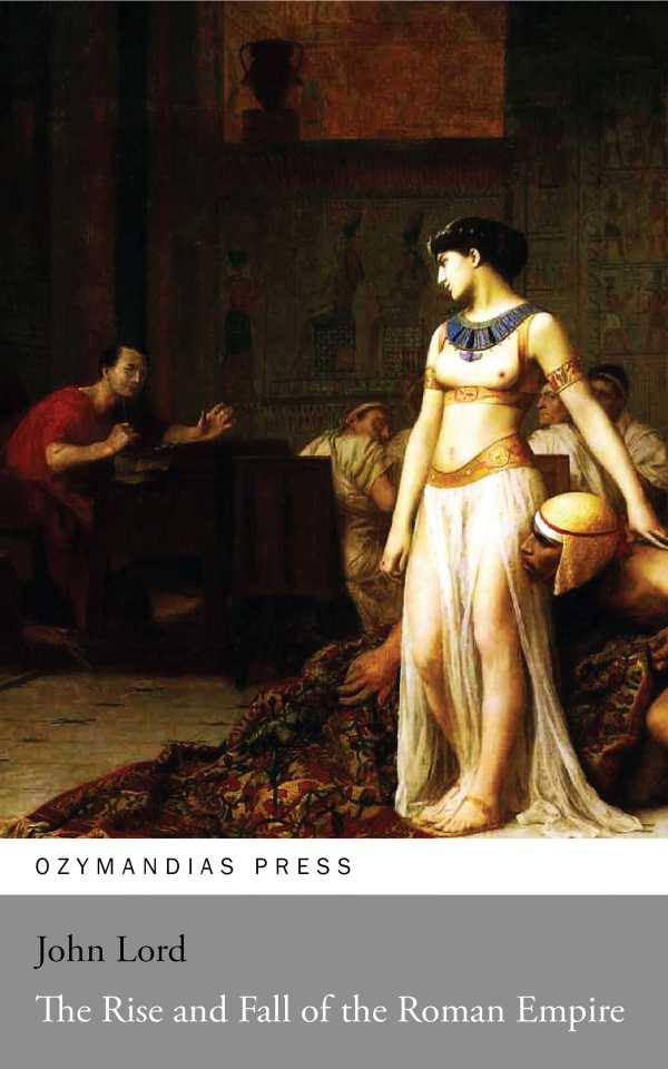bw-the-rise-and-fall-of-the-roman-empire-ozymandias-press-9781531291945
