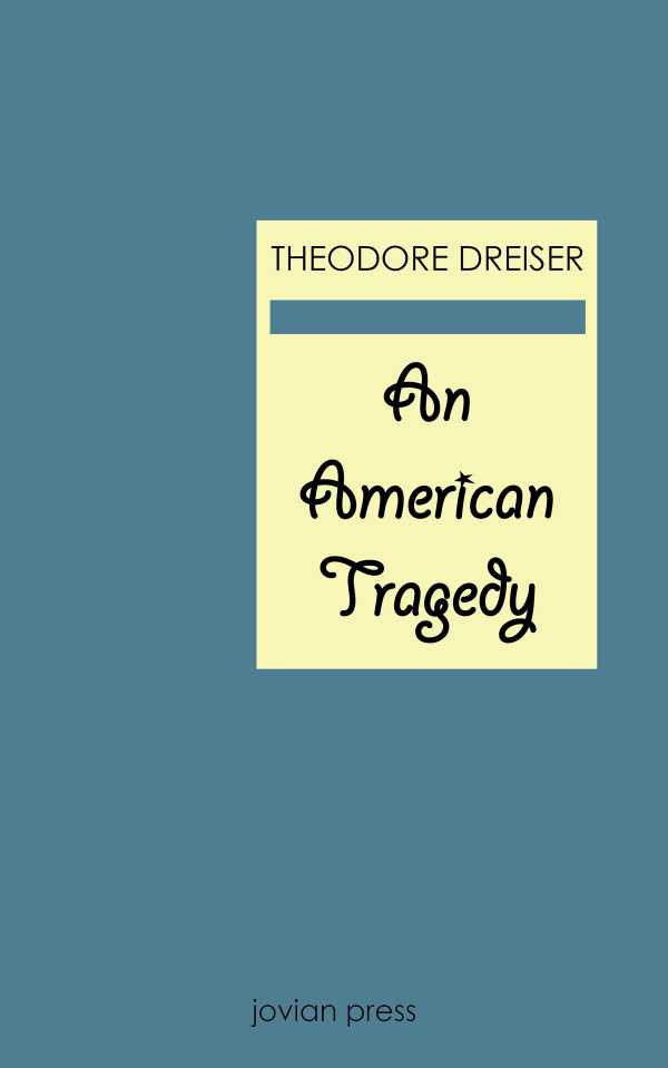bw-an-american-tragedy-jovian-press-9781537802329
