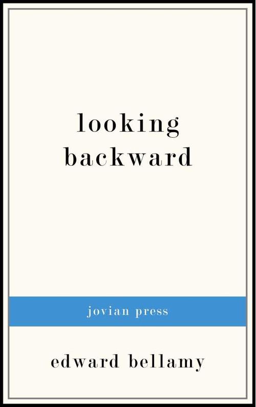 Looking Backward
