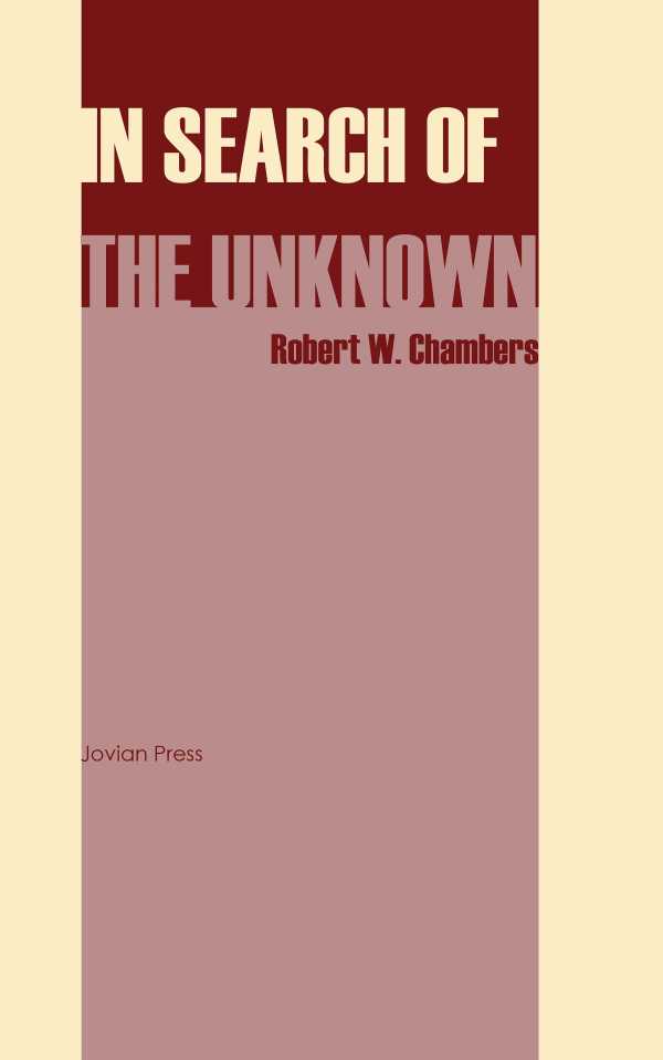 bw-in-search-of-the-unknown-jovian-press-9781537805795