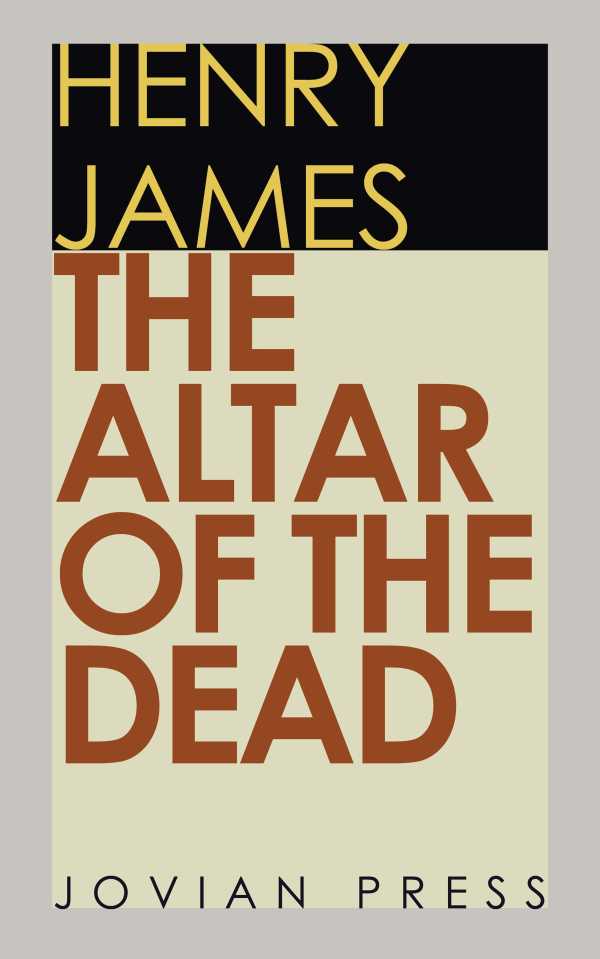 bw-the-altar-of-the-dead-jovian-press-9781537807683