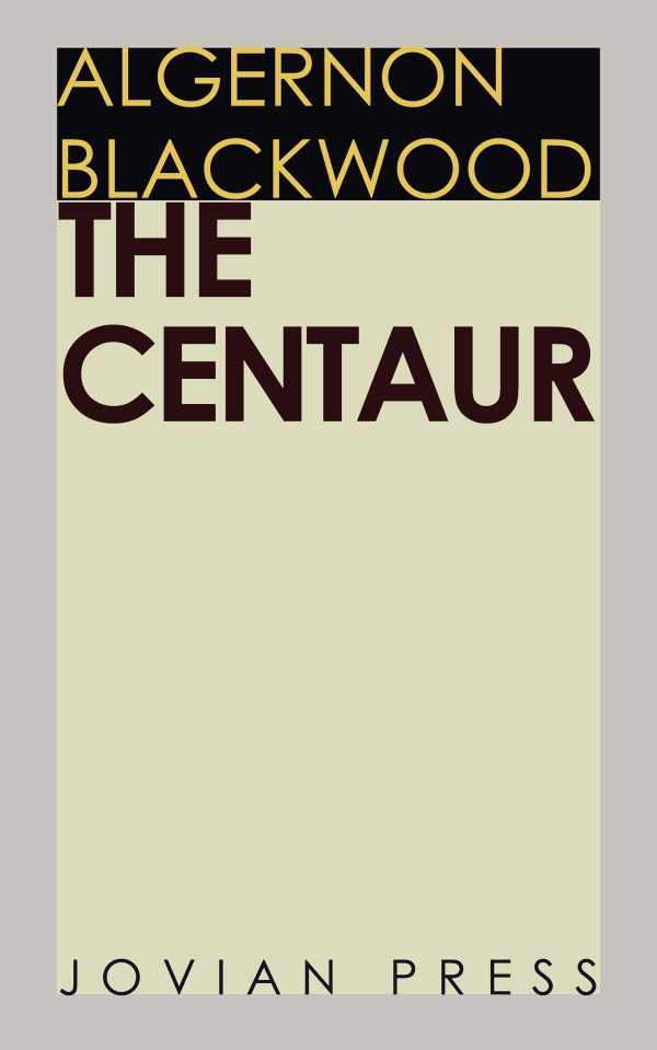 bw-the-centaur-jovian-press-9781537807829