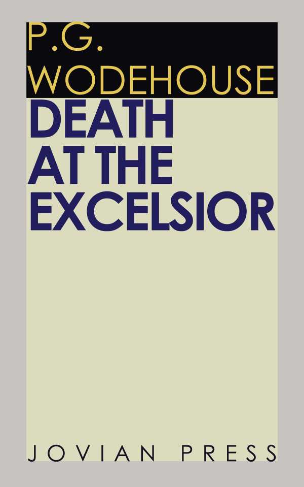 bw-death-at-the-excelsior-jovian-press-9781537808949