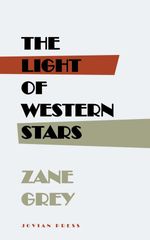 bw-the-light-of-western-stars-jovian-press-9781537809748