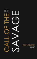 bw-the-call-of-the-savage-jovian-press-9781537814810