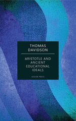 bw-aristotle-and-ancient-educational-ideals-jovian-press-9781537821078