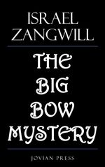 bw-the-big-bow-mystery-jovian-press-9781537821566
