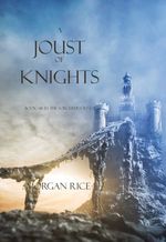 bw-a-joust-of-knights-book-16-in-the-sorcerers-ring-lukeman-literary-management-9781632911308