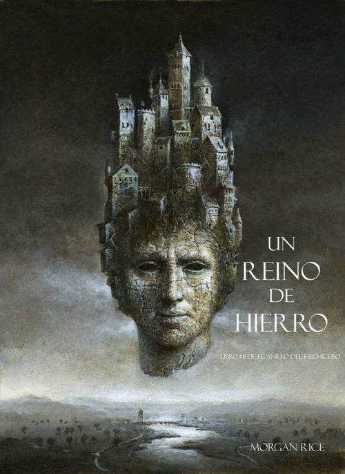 Un Reino De Hierro Libro 11 De El Anillo del Hechicero